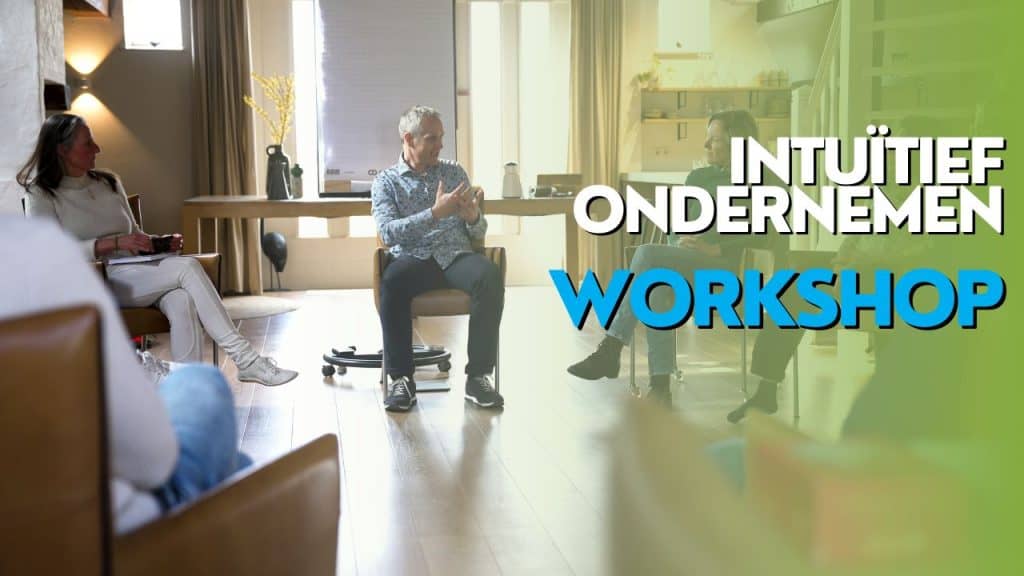 Workshop Intuïtief Ondernemen